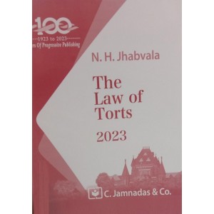 Jhabvala Law Series's The Law of Torts for BA. LL.B & LL.B by Noshirvan H. Jhabvala, C.Jamnadas & Co. [Edn. 2023]